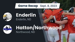 Recap: Enderlin  vs. Hatton/Northwood  2023