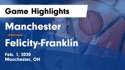 Manchester  vs Felicity-Franklin  Game Highlights - Feb. 1, 2020