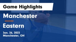 Manchester  vs Eastern  Game Highlights - Jan. 26, 2022