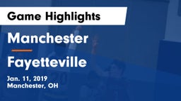 Manchester  vs Fayetteville  Game Highlights - Jan. 11, 2019