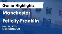 Manchester  vs Felicity-Franklin  Game Highlights - Dec. 19, 2023