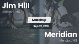 Matchup: Jim Hill  vs. Meridian  2016