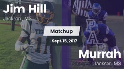Matchup: Jim Hill  vs. Murrah  2017