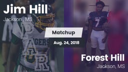 Matchup: Jim Hill  vs. Forest Hill  2018