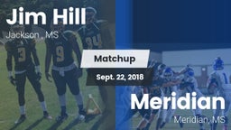 Matchup: Jim Hill  vs. Meridian  2018