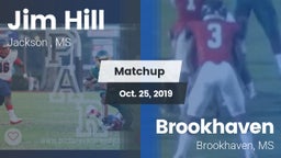 Matchup: Jim Hill  vs. Brookhaven  2019