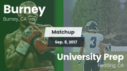 Matchup: Burney  vs. University Prep  2017