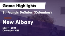 St. Francis DeSales  (Columbus) vs New Albany  Game Highlights - May 1, 2024