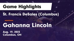St. Francis DeSales  (Columbus) vs Gahanna Lincoln Game Highlights - Aug. 19, 2023