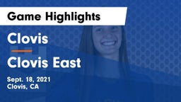Clovis  vs Clovis East  Game Highlights - Sept. 18, 2021