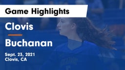 Clovis  vs Buchanan  Game Highlights - Sept. 23, 2021