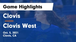 Clovis  vs Clovis West  Game Highlights - Oct. 5, 2021