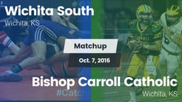 Matchup: Wichita South High vs. Bishop Carroll Catholic  2016