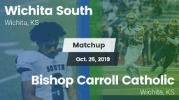 Matchup: Wichita South High vs. Bishop Carroll Catholic  2019