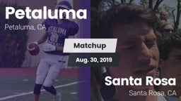 Matchup: Petaluma vs. Santa Rosa  2019