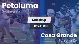 Matchup: Petaluma vs. Casa Grande  2019