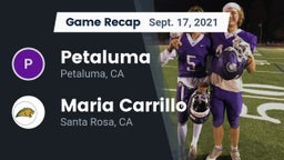 Recap: Petaluma  vs. Maria Carrillo  2021