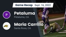 Recap: Petaluma  vs. Maria Carrillo  2022