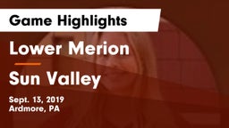 Lower Merion  vs Sun Valley  Game Highlights - Sept. 13, 2019