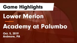 Lower Merion  vs Academy at Palumbo  Game Highlights - Oct. 5, 2019