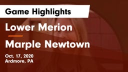 Lower Merion  vs Marple Newtown  Game Highlights - Oct. 17, 2020