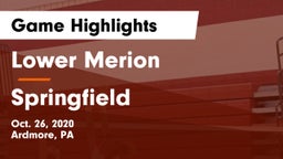 Lower Merion  vs Springfield  Game Highlights - Oct. 26, 2020