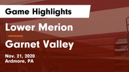 Lower Merion  vs Garnet Valley  Game Highlights - Nov. 21, 2020