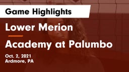 Lower Merion  vs Academy at Palumbo  Game Highlights - Oct. 2, 2021