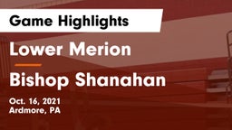 Lower Merion  vs Bishop Shanahan  Game Highlights - Oct. 16, 2021