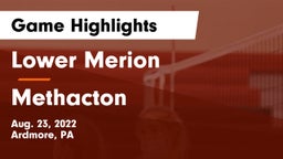 Lower Merion  vs Methacton  Game Highlights - Aug. 23, 2022