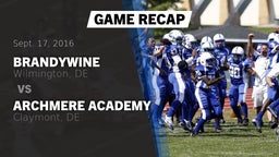 Recap: Brandywine  vs. Archmere Academy  2016