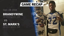 Recap: Brandywine  vs. St. Mark's  2016