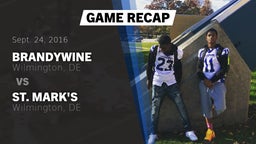 Recap: Brandywine  vs. St. Mark's  2016