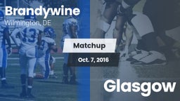 Matchup: Brandywine High vs. Glasgow 2016