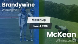 Matchup: Brandywine High vs. McKean  2016