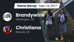 Recap: Brandywine  vs. Christiana  2017