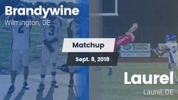 Matchup: Brandywine High vs. Laurel  2018