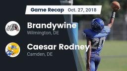 Recap: Brandywine  vs. Caesar Rodney  2018