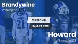 Matchup: Brandywine High vs. Howard  2019