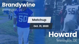 Matchup: Brandywine High vs. Howard  2020