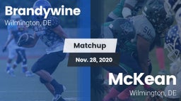 Matchup: Brandywine High vs. McKean  2020