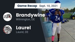 Recap: Brandywine  vs. Laurel  2021