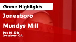 Jonesboro  vs Mundys  Mill  Game Highlights - Dec 10, 2016