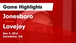 Jonesboro  vs Lovejoy Game Highlights - Dec 9, 2016