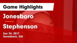 Jonesboro  vs Stephenson Game Highlights - Jan 24, 2017