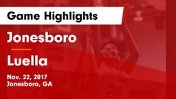 Jonesboro  vs Luella  Game Highlights - Nov. 22, 2017