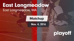 Matchup: East Longmeadow vs. playoff 2016
