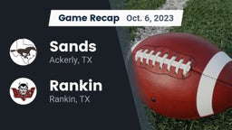 Recap: Sands  vs. Rankin  2023