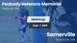 Matchup: Peabody Veterans vs. Somerville  2018