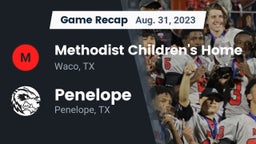 Recap: Methodist Children's Home  vs. Penelope  2023
